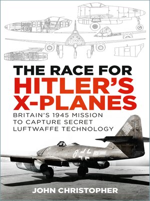 cover image of The Race for Hitler's X-Planes